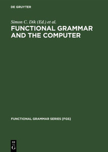 Functional Grammar and the Computer