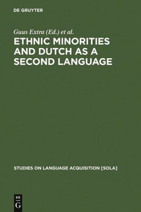 Ethnic Minorities and Dutch as a Second Language
