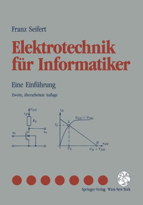 Elektrotechnik FÃ¼r Informatiker: Eine EinfÃ¼hrung