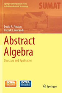 Abstract Algebra: Structure and Application