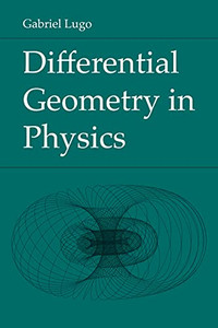 Differential Geometry In Physics Differential Geometry In Physics