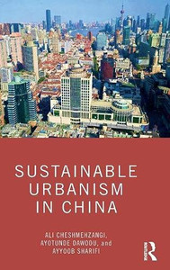Sustainable Urbanism In China Sustainable Urbanism In China