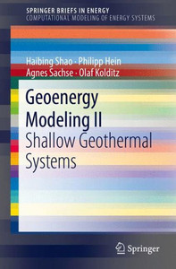 Geoenergy Modeling II: Shallow Geothermal Systems