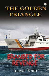 The Golden Triangle The Golden Triangle