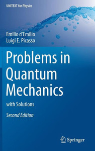 Problems in Quantum Mechanics: With Solutions