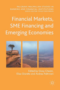 Financial Markets, SME Financing and Emerging Economies