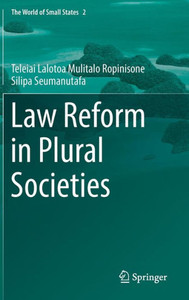 Law Reform in Plural Societies