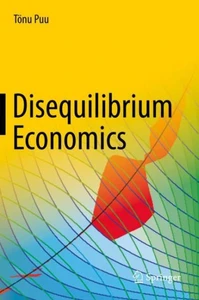 Disequilibrium Economics: Oligopoly, Trade, and Macrodynamics