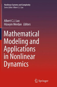 Mathematical Modeling and Applications in Nonlinear Dynamics