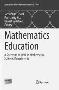 Mathematics Education: A Spectrum of Work in Mathematical Sciences Departments
