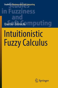 Intuitionistic Fuzzy Calculus