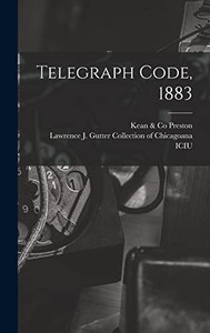 Telegraph Code, 1883 Telegraph Code, 1883