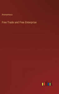 Free Trade and Free Enterprise