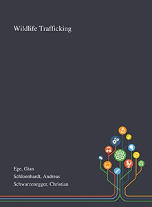 Wildlife Trafficking - Hardcover