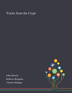 Tracks From the Crypt - Paperback Tracks From the Crypt - Paperback