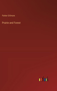 Prairie and Forest