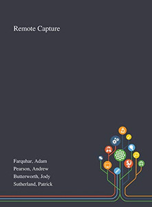Remote Capture - Hardcover