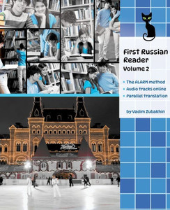 Learn Russian Language with First Russian Reader Volume 2: Elementary A2 Bilingual for Speakers of English
