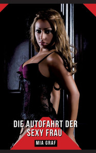 Meine Frau ausrauben: Geschichten mit explizitem Sex fÃ¼r Erwachsene