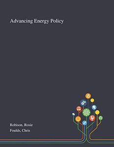 Advancing Energy Policy - Paperback Advancing Energy Policy - Paperback