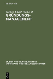 GrÃ¼ndungsmanagement: Mit Aufgaben Und LÃ¶sungen