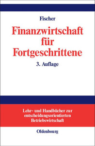 Finanzwirtschaft fÃ¼r Fortgeschrittene