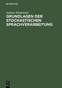 Grundlagen Der Stochastischen Sprachverarbeitung