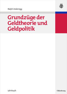 GrundzÃ¼ge Der Geldtheorie Und Geldpolitik