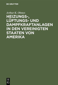 Heizungs-, Lüftungs- Und Dampfkraftanlagen in Den Vereinigten Staaten Von Amerika