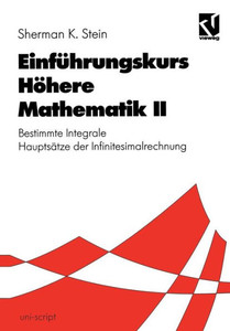 EinfÃ¼hrungskurs HÃ¶here Mathematik II: Bestimmte Integrale HauptsÃ¤tze Der Infinitesimalrechnung