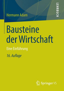 Bausteine Der Wirtschaft: Eine EinfÃ¼hrung