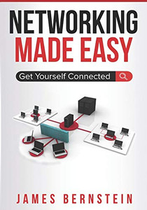 Networking Made Easy: Get Yourself Connected (Computers Made Easy)