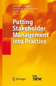 Putting Stakeholder Management Into Practice