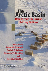 The Arctic Basin: Results from the Russian Drifting Stations