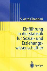 Einführung in Die Statistik Für Sozial- Und Erziehungs-Wissenschaftler