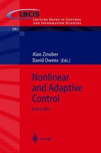 Nonlinear and Adaptive Control: Ncn4 2001