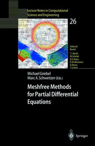 Meshfree Methods for Partial Differential Equations