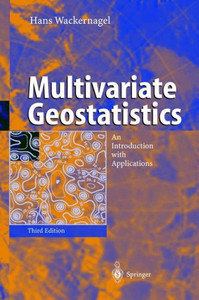 Multivariate Geostatistics: An Introduction with Applications