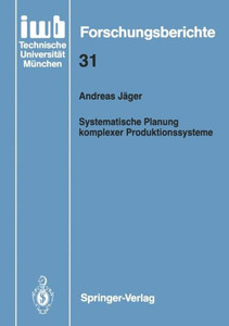 Systematische Planung Komplexer Produktionssysteme