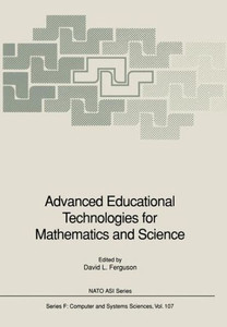 Advanced Educational Technologies for Mathematics and Science