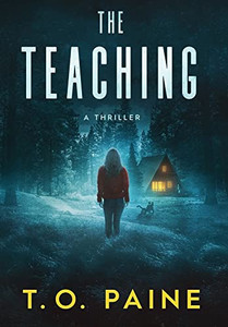 The Teaching: A Thrilling Suspense Novel - Hardcover