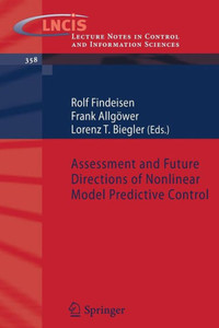 Assessment and Future Directions of Nonlinear Model Predictive Control
