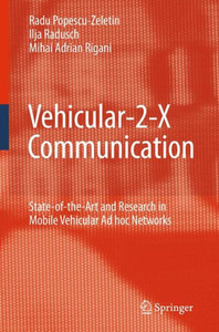 Vehicular-2-X Communication: State-Of-The-Art and Research in Mobile Vehicular AD Hoc Networks