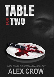 Table For Two: Book 2 of The Rebecca Black Trilogy (2) Table For Two: Book 2 of The Rebecca Black Trilogy (2)