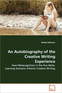 An Autobiography of the Creative Writing Experience