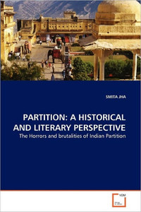 Partition: A Historical and Literary Perspective