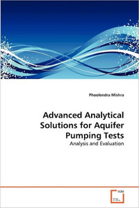 Advanced Analytical Solutions for Aquifer Pumping Tests