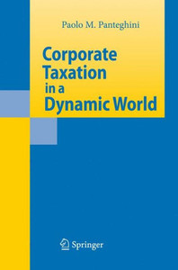 Corporate Taxation in a Dynamic World