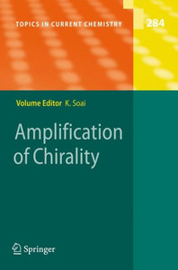 Amplification of Chirality