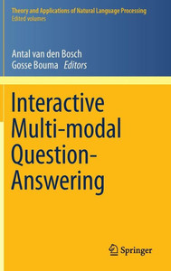 Interactive Multi-Modal Question-Answering